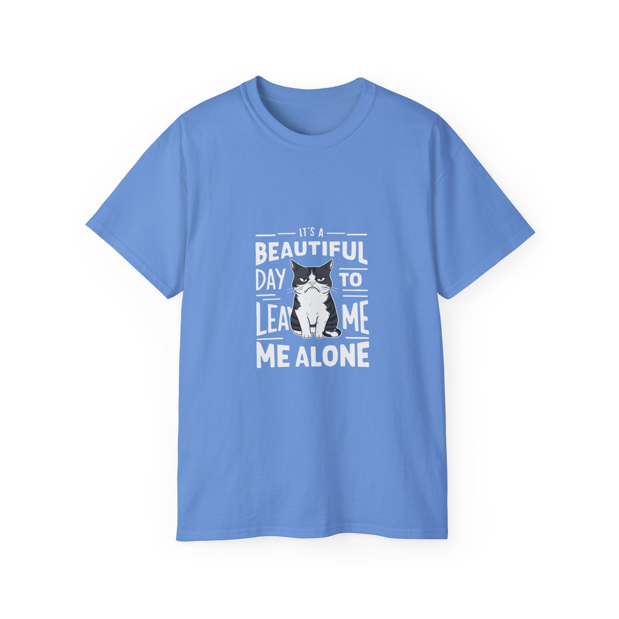 Funny Cat T-Shirt — "It's a Beautiful Day to Leave Me Alone" Graphic Tee