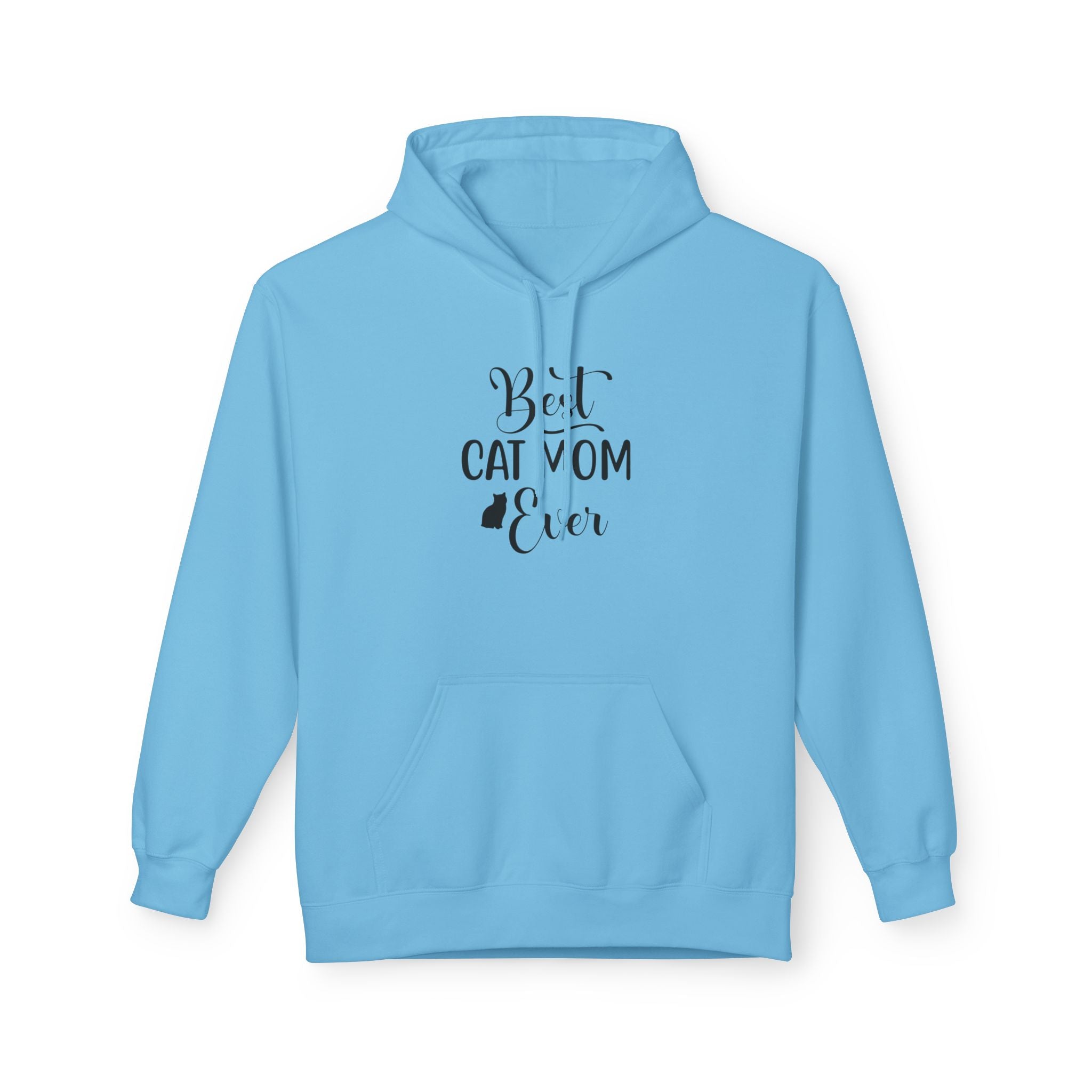 Best Cat Mom Ever Hoodie — Cozy Cat Mom Pullover Gift